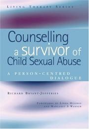 Cover of Counselling a Survivor of Child Sexual Abuse: A Person-Centred Dialogue
