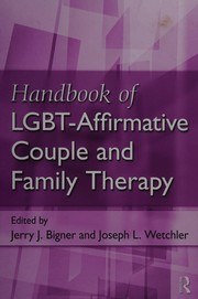 Cover of Handbook of LGBT-Affirmative Couple and Family Therapy