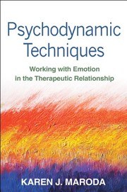 Cover of Psychodynamic Techniques: Working with Emotion in the Therapeutic Relationship