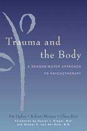 Cover of Trauma and the Body: A Sensorimotor Approach to Psychotherapy